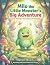 Milo The Little Monster: A ...