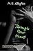 Through Your Heart (The Through Duet Book 2)