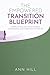 The Empowered Transition Bl...