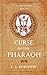 Curse of the Pharaoh by L A Robinson