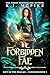 The Forbidden Fae by K.J. McPike