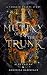 Mutiny of the Trunk (Tangle...