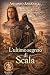 L'ULTIMO SEGRETO DI SCALA