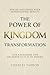 The Power of Kingdom Transformation
