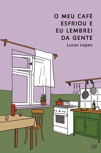 O MEU CAFÉ ESFRIOU E EU LEMBREI DA GENTE (Paperback)
