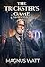 The Trickster's Game: A Thin Places Novel