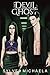The Devil and His Ghost by Sylver Michaela The Devil and His Ghost by Sylver Michaela