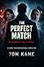 The Perfect Match (The Noir...