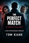 The Perfect Match (The Noir Series Book 1)
