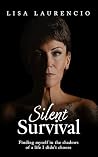 Silent Survival: ...