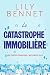 La Catastrophe Immobilière: Une comédie romantique pétillante dans une petite ville (Maplewood Falls t. 2) (French Edition)