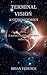 Terminal Vision & Other Sto...