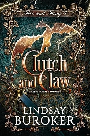 Clutch and Claw (Fire and Fang #4)