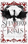 Shadow Trials: An...