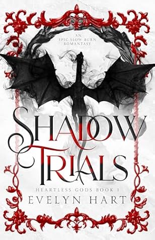 Shadow Trials (Heartless Gods, #1)