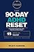 The 90-Day ADHD Reset: A Pr...