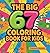 The Big 67 Coloring Book fo...