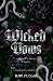 Wicked Vows: Dark Mafia Rom...