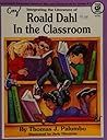 Integrating the Literature of Roald Dahl in the Classroom