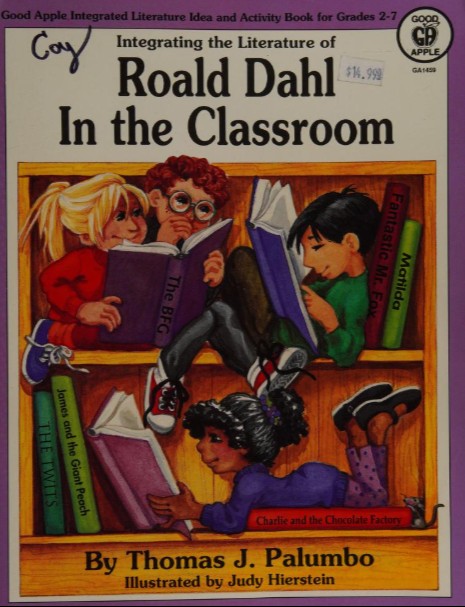 Integrating the Literature of Roald Dahl in the Classroom