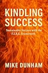 Kindling Success:...