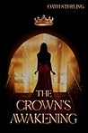 The Crown's Awake...