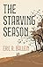 The Starving Season