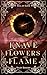 Knave of Flowers and Flame ...