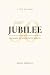 Jubilee: A Five Day Devotional