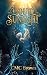 Liquid Sunlight (Liquid Sun...