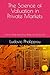 The Science of Valuation in...