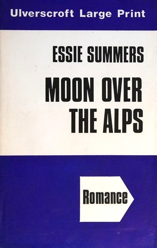 Moon Over the Alps (Hardcover Large Print)