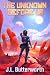 The Unknown Before Us: A Co...