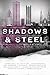 Shadows & Steel