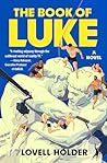 The Book of Luke:...