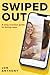 Swiped Out: A much-needed g...