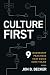Culture First: 9 Leadership...