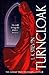 Turncloak (The Silvercloak Saga, #2)