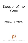 Keeper of the Grail (The Lives of Guinevere, #2)