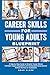 Career Skills for Young Adu...