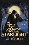 Spun from Starlight