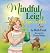 Mindful Leigh Plants a Tree by Beth Funk