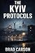 The Kyiv Protocols: A Cole ...