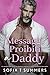 Messaggi Proibiti a Daddy: Un romance con silver fox, bambino segreto e il migliore amico di mio padre (Italian translation - Billionaire Baby Daddies) (Italian Edition)