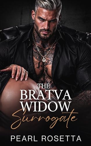 The Bratva Widow Surrogate (Contracted for his Heir)