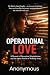 Operational Love