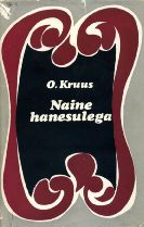Naine hanesulega. Kirjutisi naiskirjanikest (Hardcover)