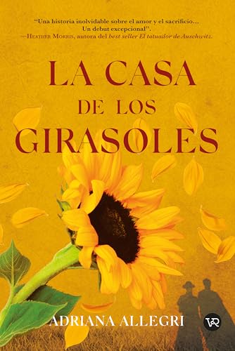 La casa de los girasoles (Spanish Edition)