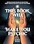 This Book Will Make You Psy...