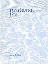 irrational fits by Anina G. Abola